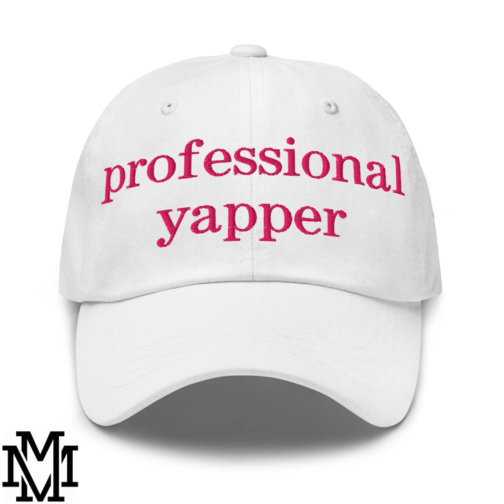 Professional Yapper Embroidered Unstructured Dad Hat - White