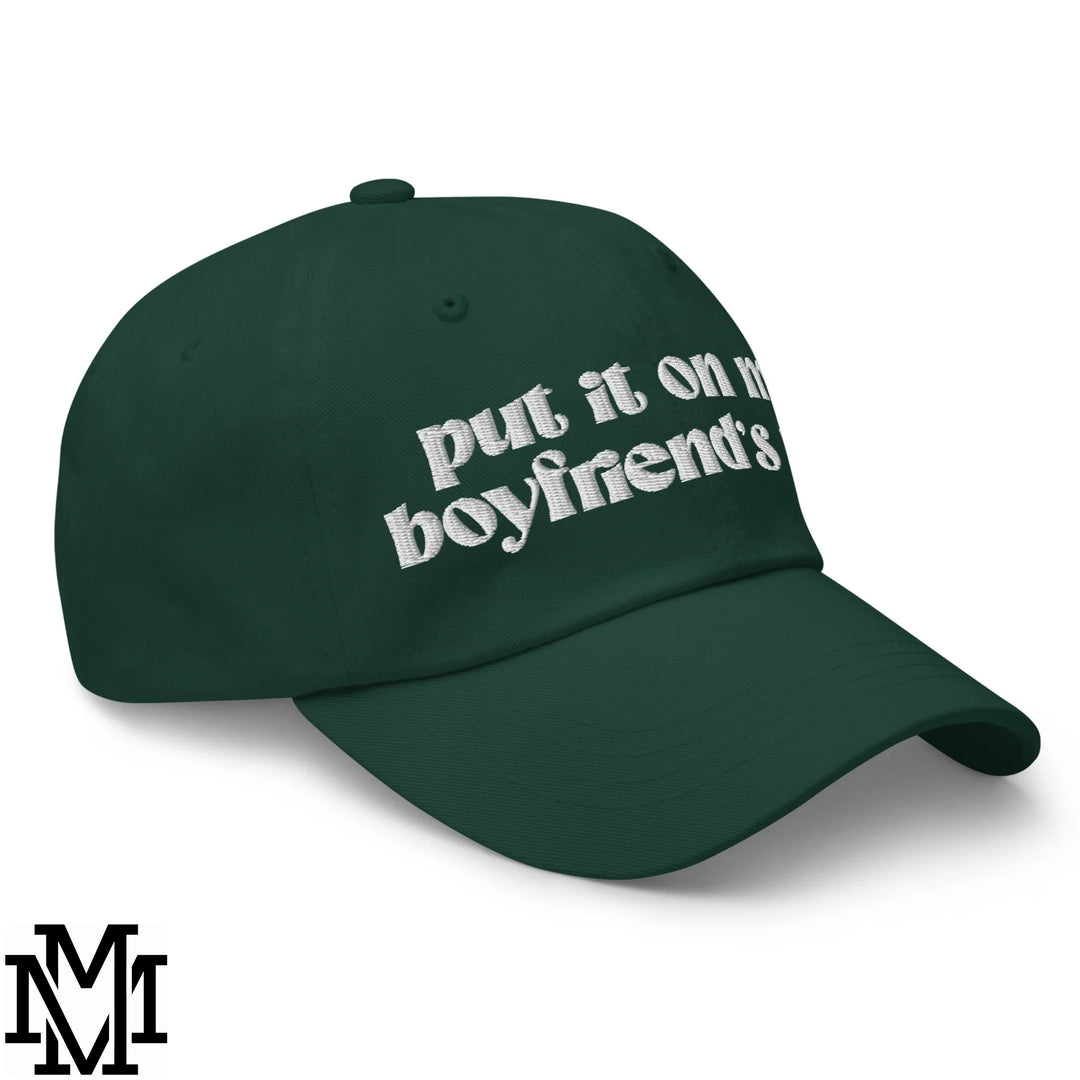 Put it on My Boyfriend&