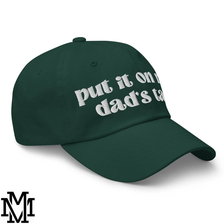 Put it on My Dad&