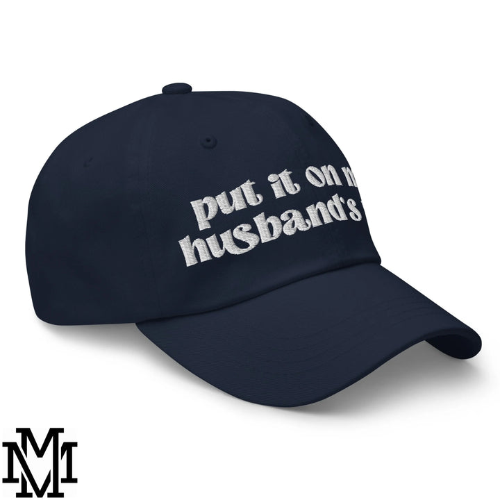 Put It on My Husband&