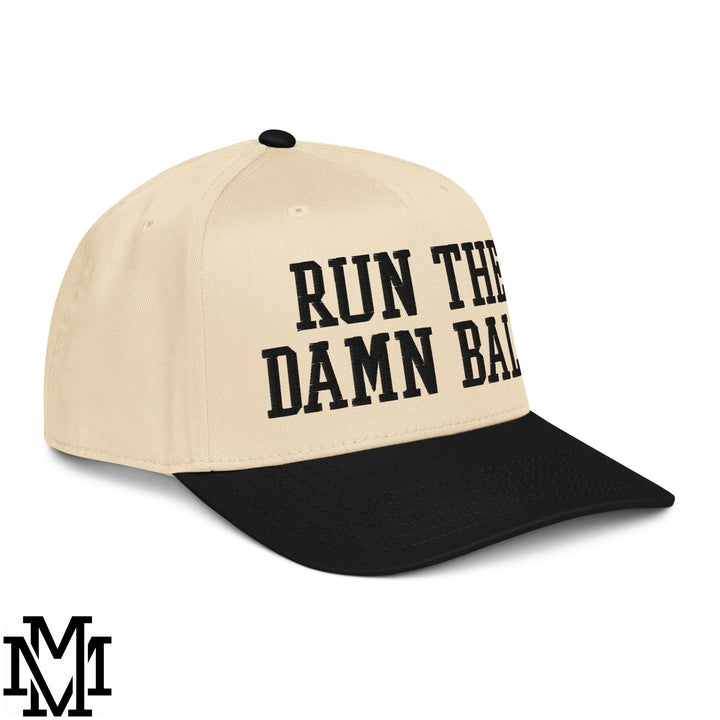 Run The Damn Ball Embroidered Baseball Snapback Hat - Black Natural