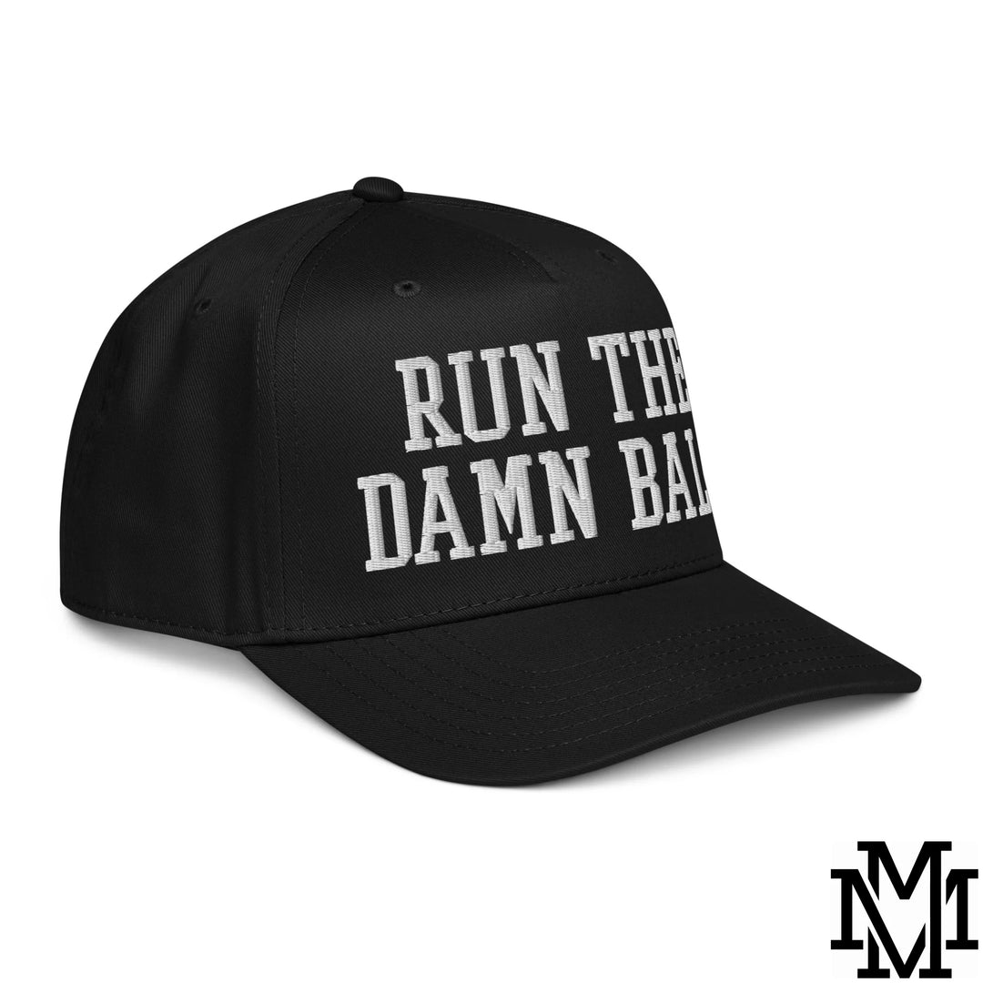 Run The Damn Ball Embroidered Baseball Snapback Hat - Black