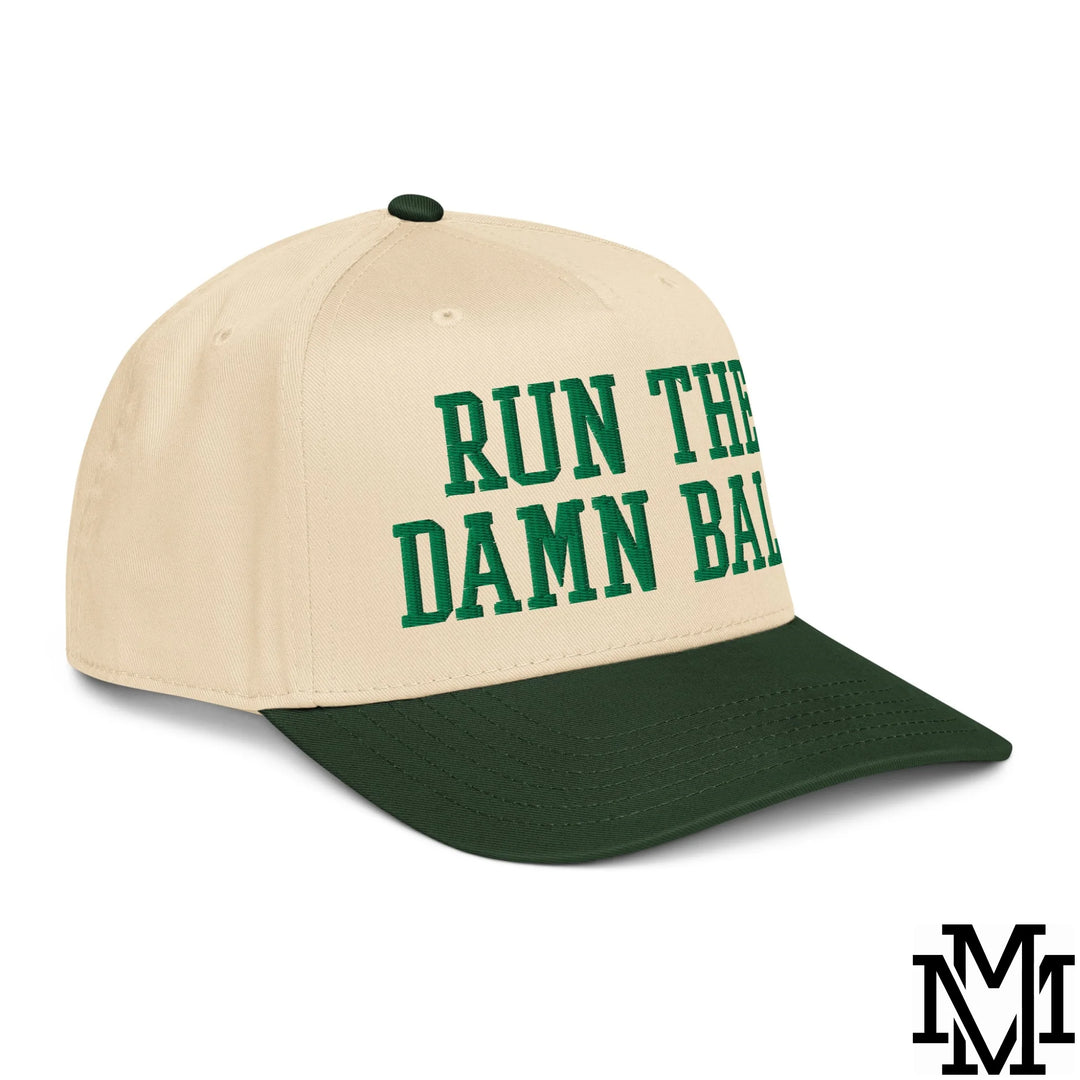 Run The Damn Ball Embroidered Baseball Snapback Hat - Dark Green Natural