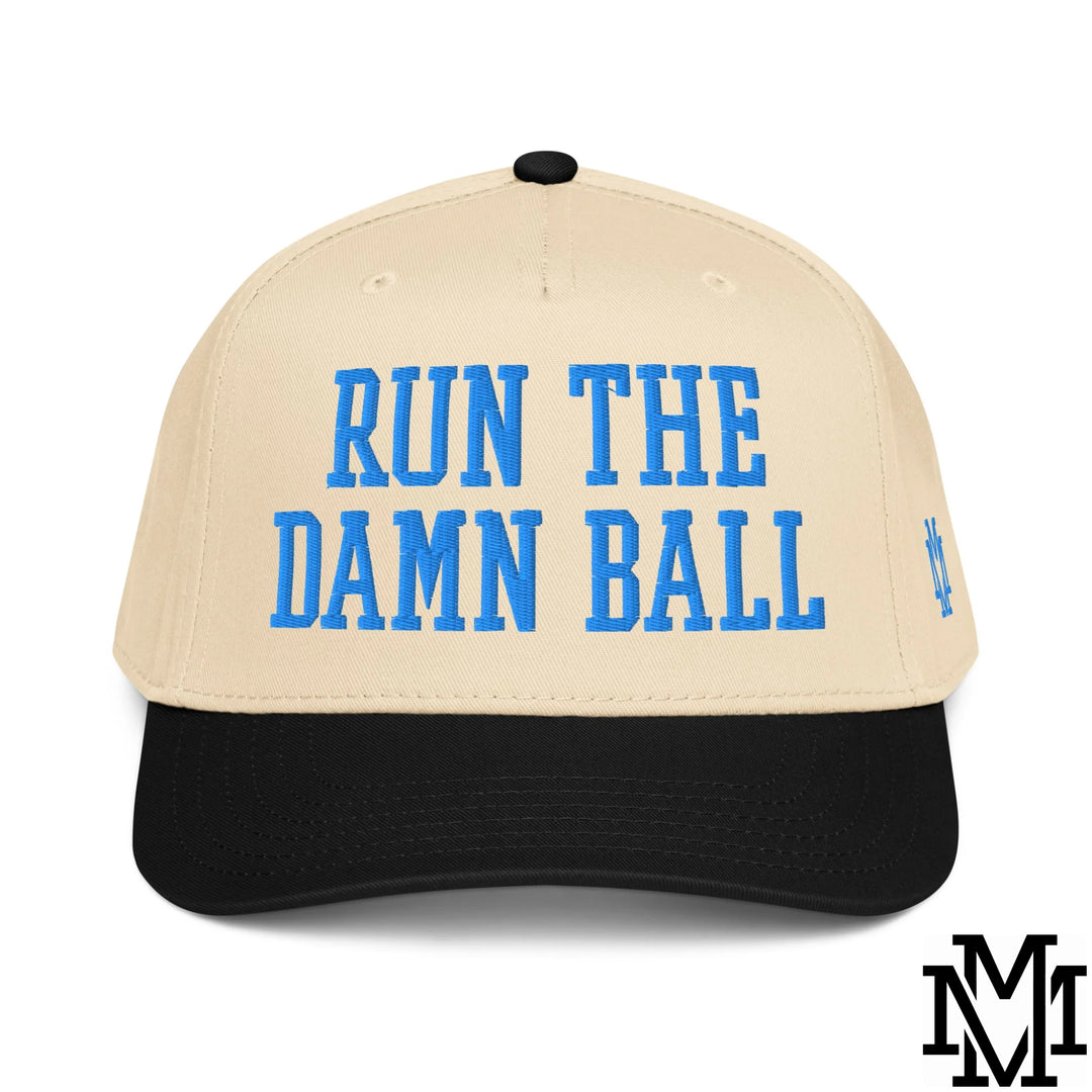 Run The Damn Ball Embroidered Baseball Snapback Hat - Black Natural