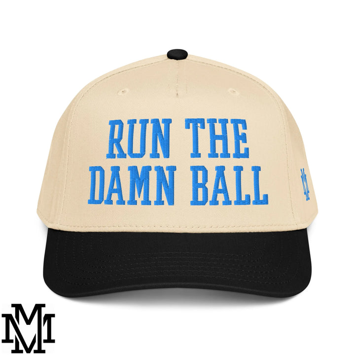 Run The Damn Ball Embroidered Baseball Snapback Hat - Black Natural