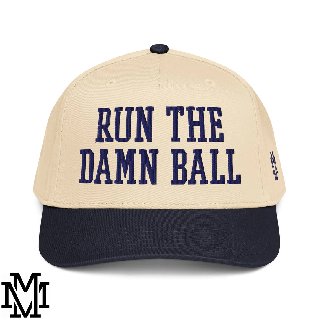 Run The Damn Ball Embroidered Baseball Snapback Hat - Navy Natural