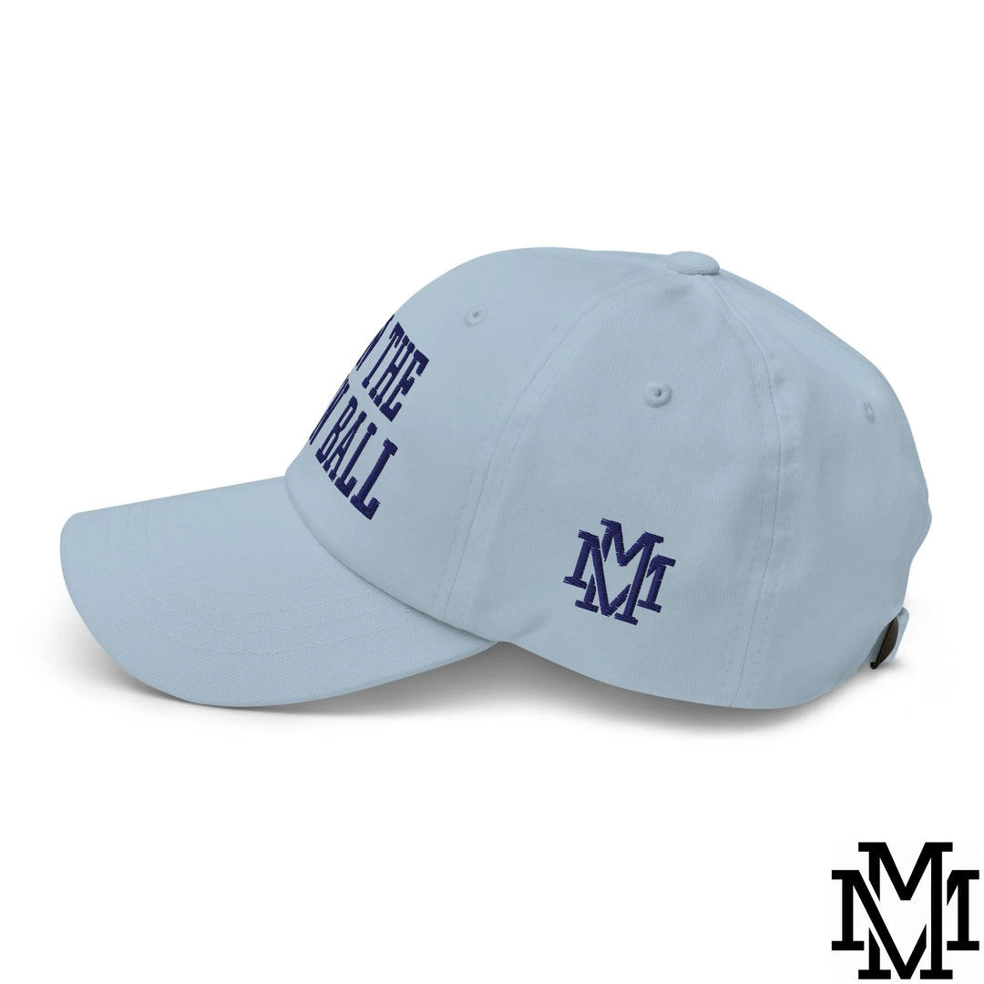 Run The Damn Ball Embroidered Unstructured Dad Hat - Light Blue