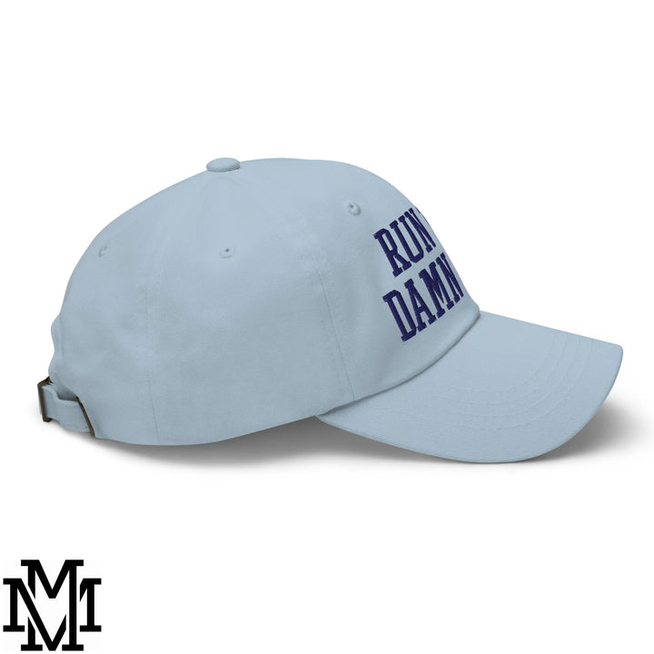 Run The Damn Ball Embroidered Unstructured Dad Hat - Light Blue