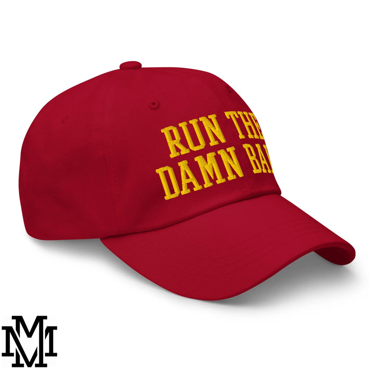 Run The Damn Ball Embroidered Unstructured Dad Hat - Cranberry