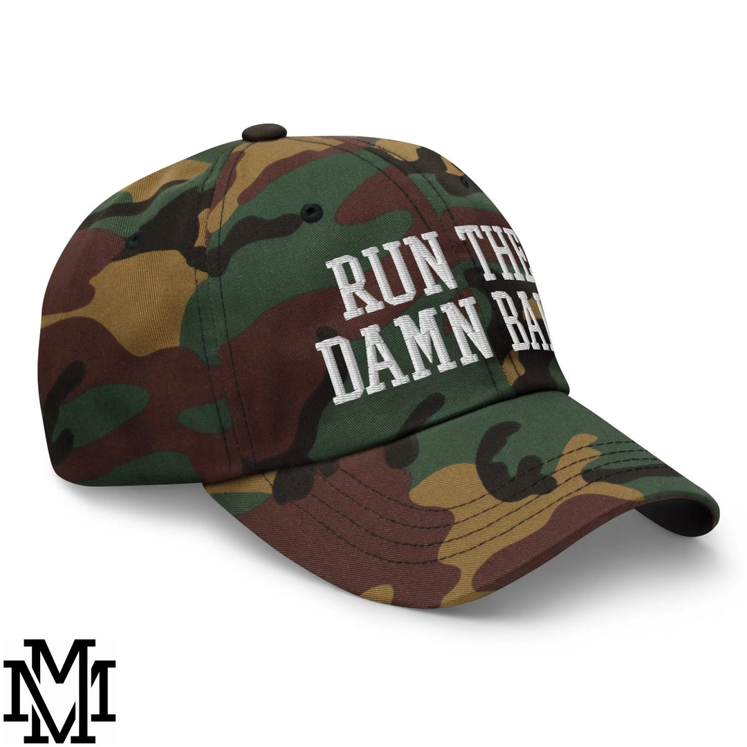 Run The Damn Ball Embroidered Unstructured Dad Hat - Green Camo