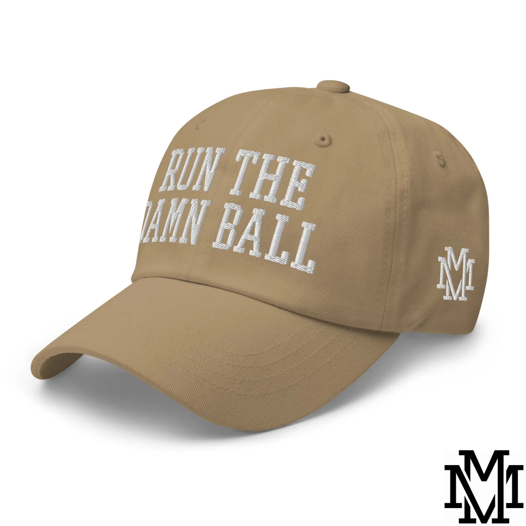 Run The Damn Ball Embroidered Unstructured Dad Hat - Khaki