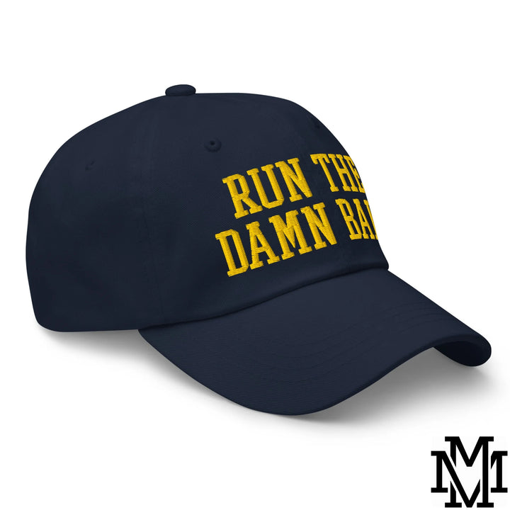 Run The Damn Ball Embroidered Unstructured Dad Hat - Navy