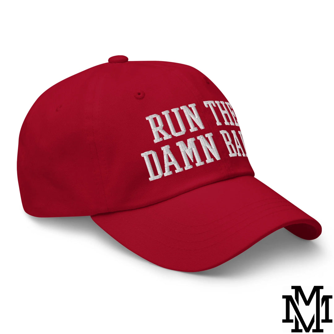 Run The Damn Ball Embroidered Unstructured Dad Hat - Cranberry