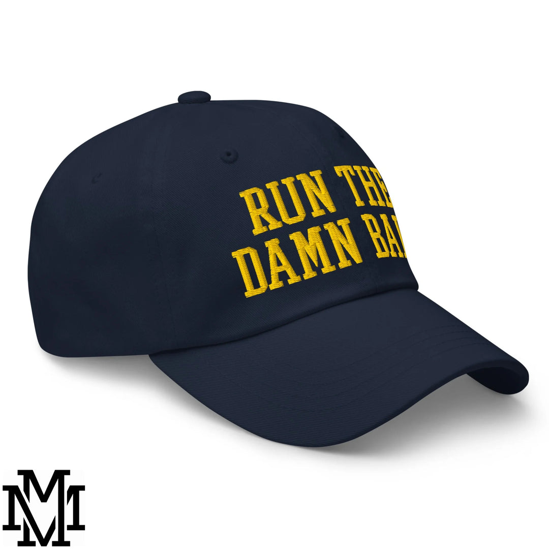 Run The Damn Ball Embroidered Unstructured Dad Hat - Navy