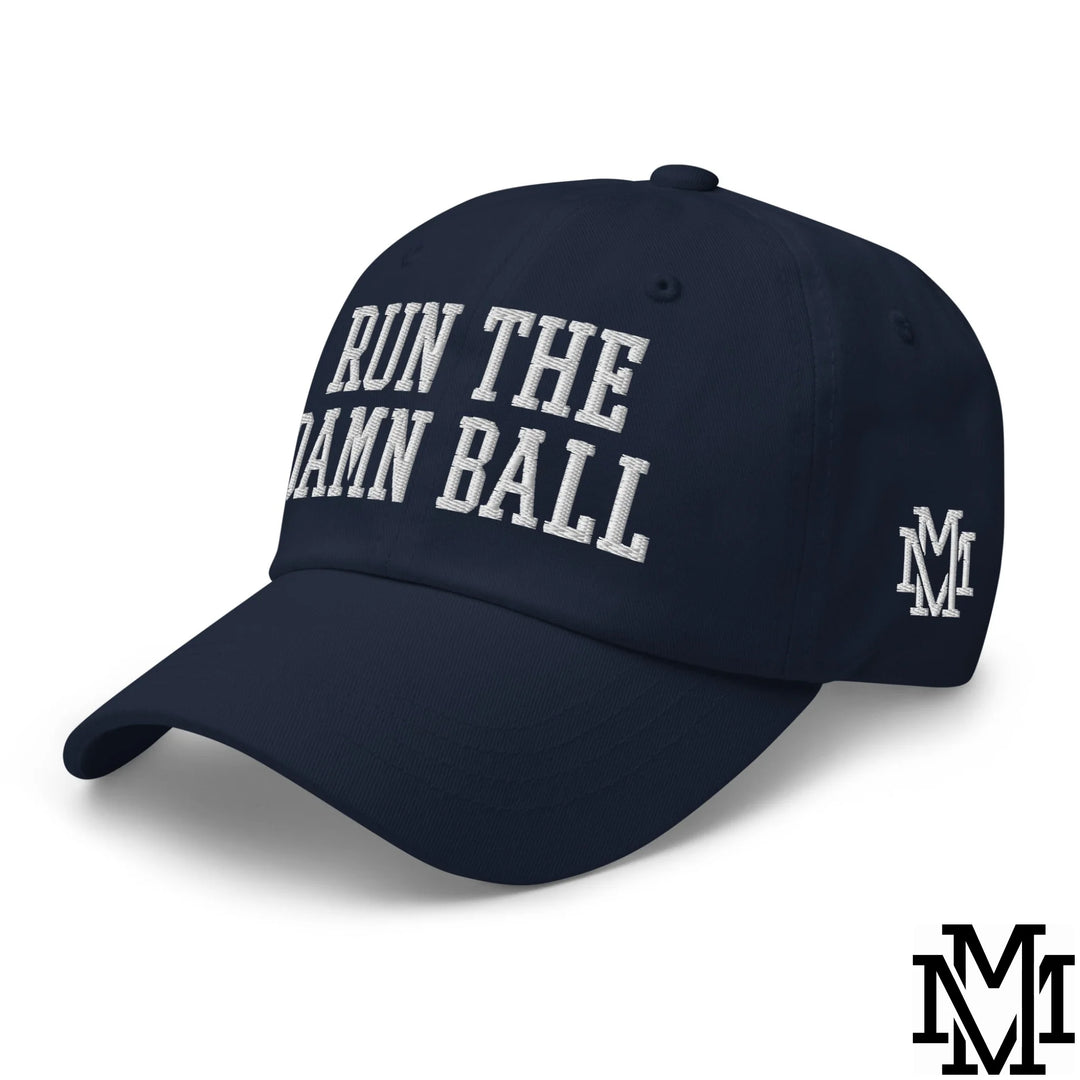 Run The Damn Ball Embroidered Unstructured Dad Hat - Navy