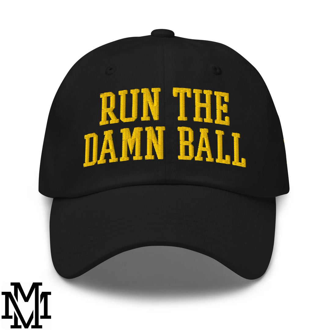 Run The Damn Ball Embroidered Unstructured Dad Hat - Black