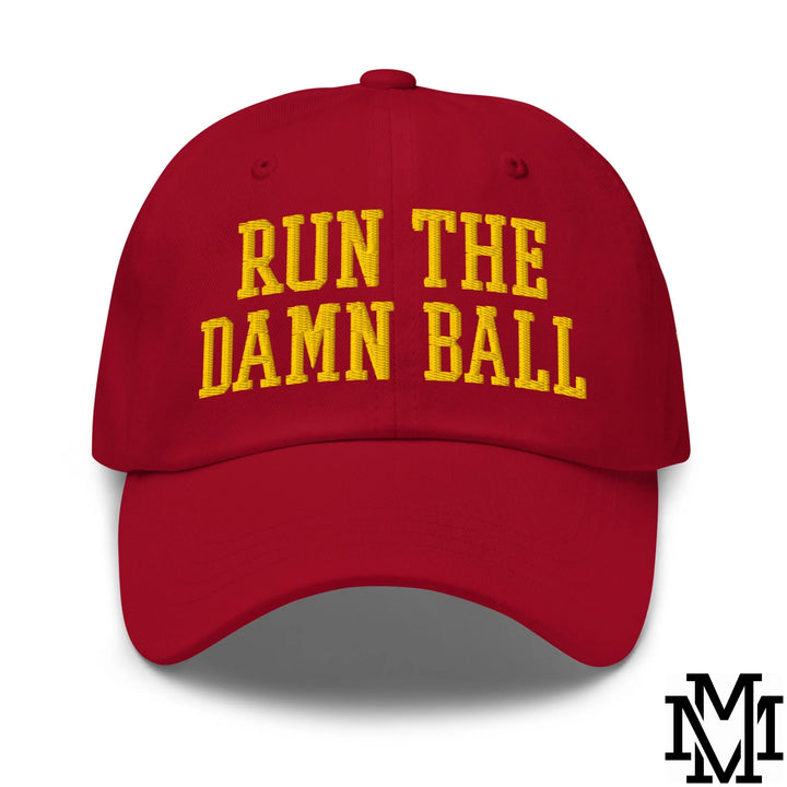 Run The Damn Ball Embroidered Unstructured Dad Hat - Cranberry