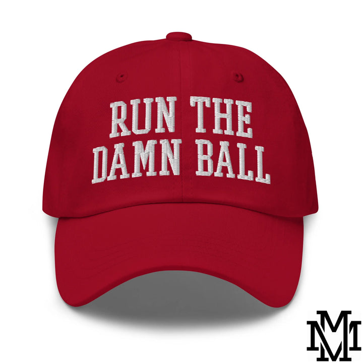 Run The Damn Ball Embroidered Unstructured Dad Hat - Cranberry