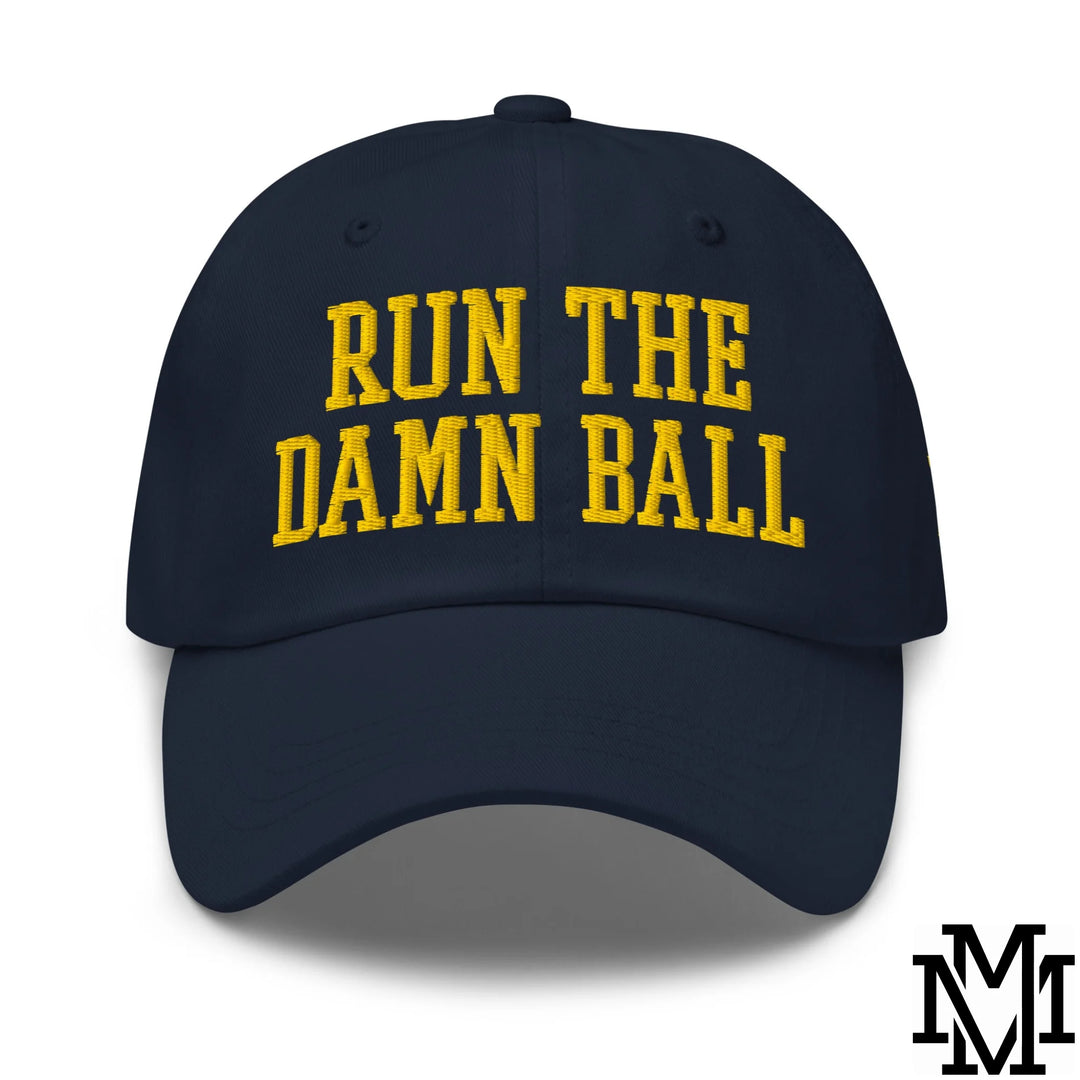 Run The Damn Ball Embroidered Unstructured Dad Hat - Navy