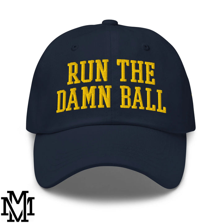 Run The Damn Ball Embroidered Unstructured Dad Hat - Navy