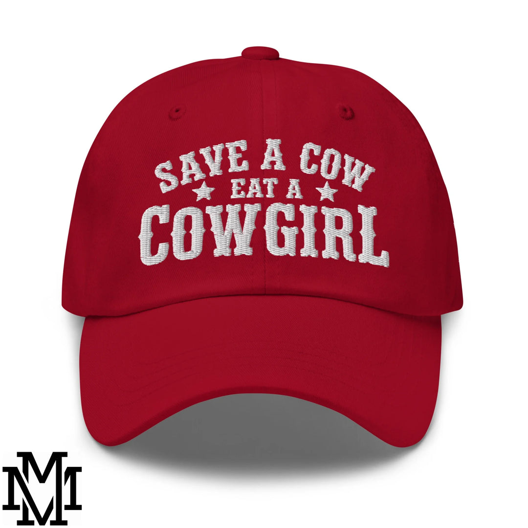 Save a Cow Eat a Cowgirl Embroidered Unstructured Dad Hat - Cranberry
