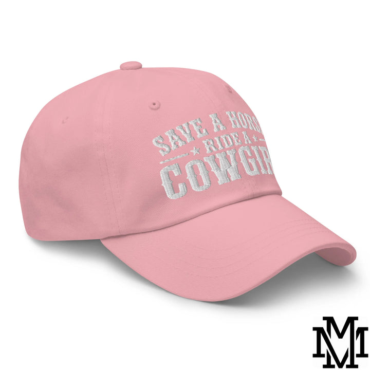 Save a Horse Ride a Cowgirl Embroidered Unstructured Dad Hat - Pink