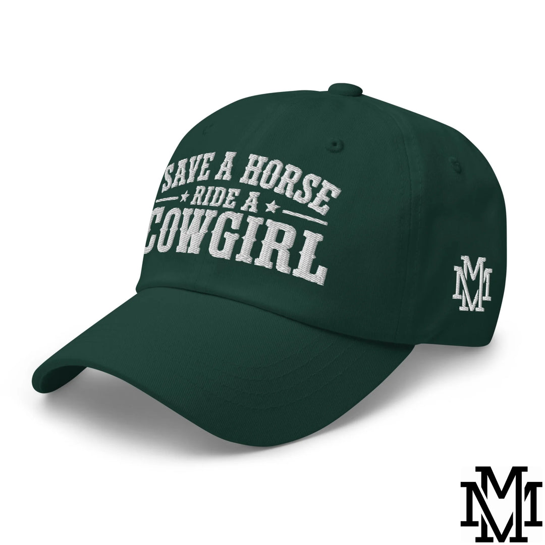 Save a Horse Ride a Cowgirl Embroidered Unstructured Dad Hat - Spruce