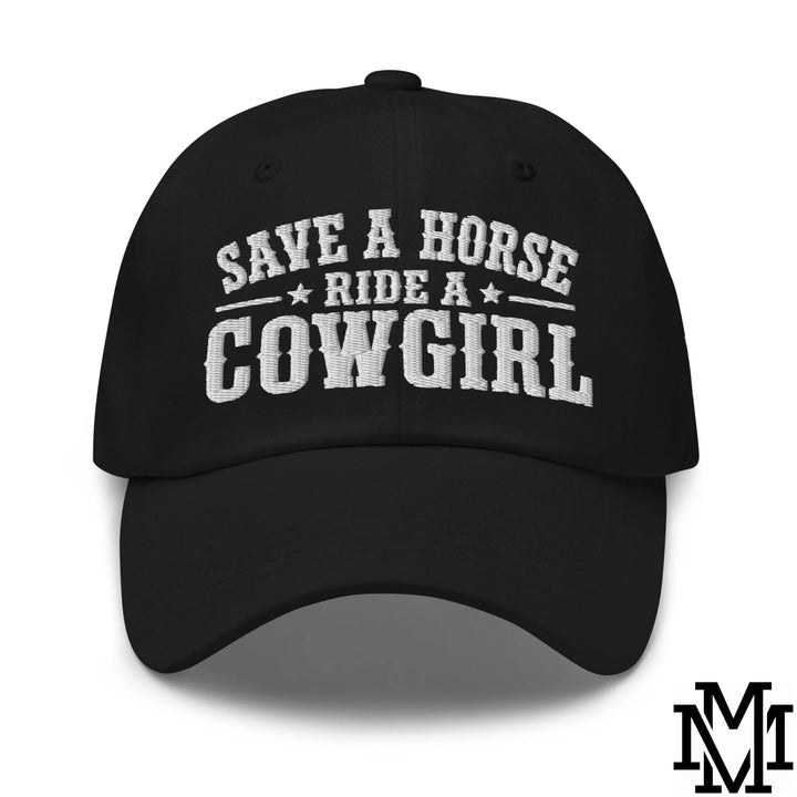 Save a Horse Ride a Cowgirl Embroidered Unstructured Dad Hat - Black