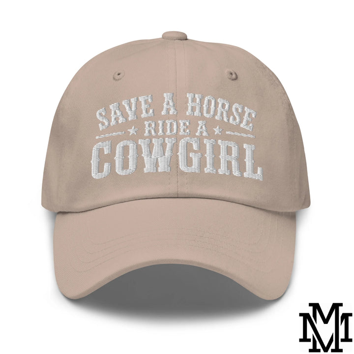 Save a Horse Ride a Cowgirl Embroidered Unstructured Dad Hat - Stone