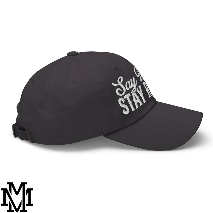 Say Howdy Stay Rowdy Embroidered Unstructured Dad Hat - Dark Grey