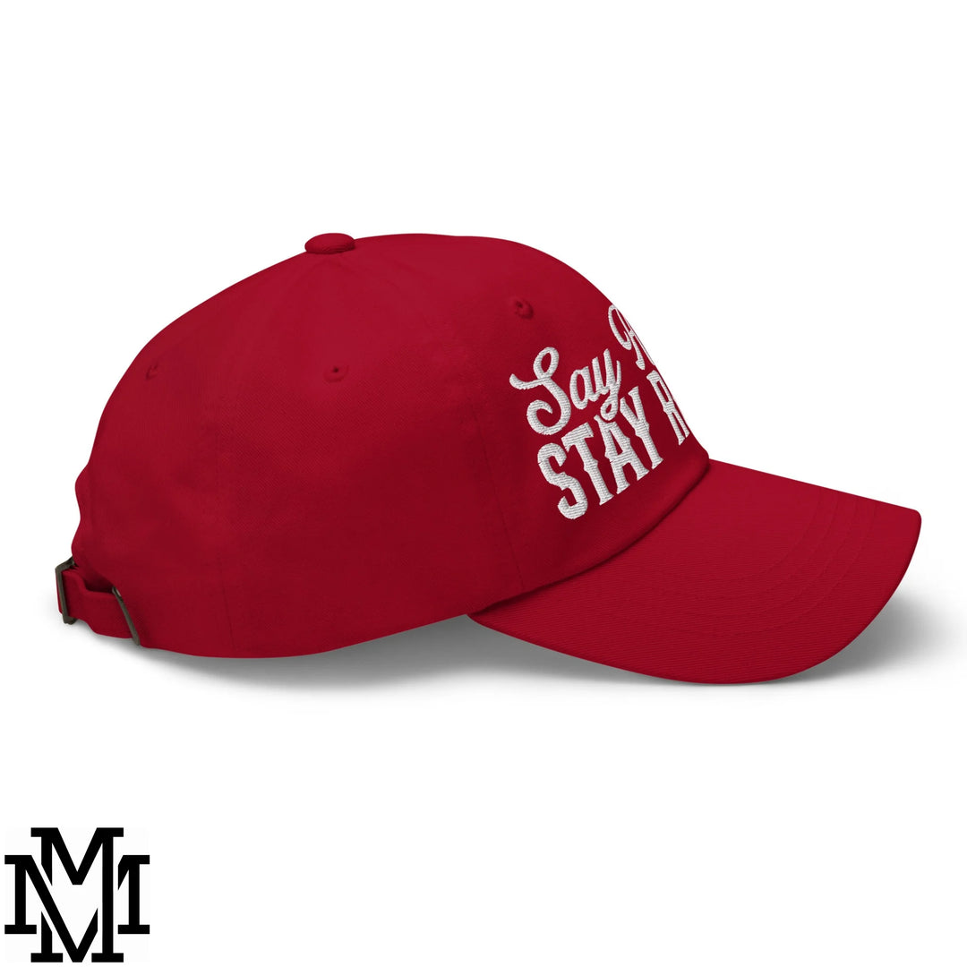 Say Howdy Stay Rowdy Embroidered Unstructured Dad Hat - Cranberry