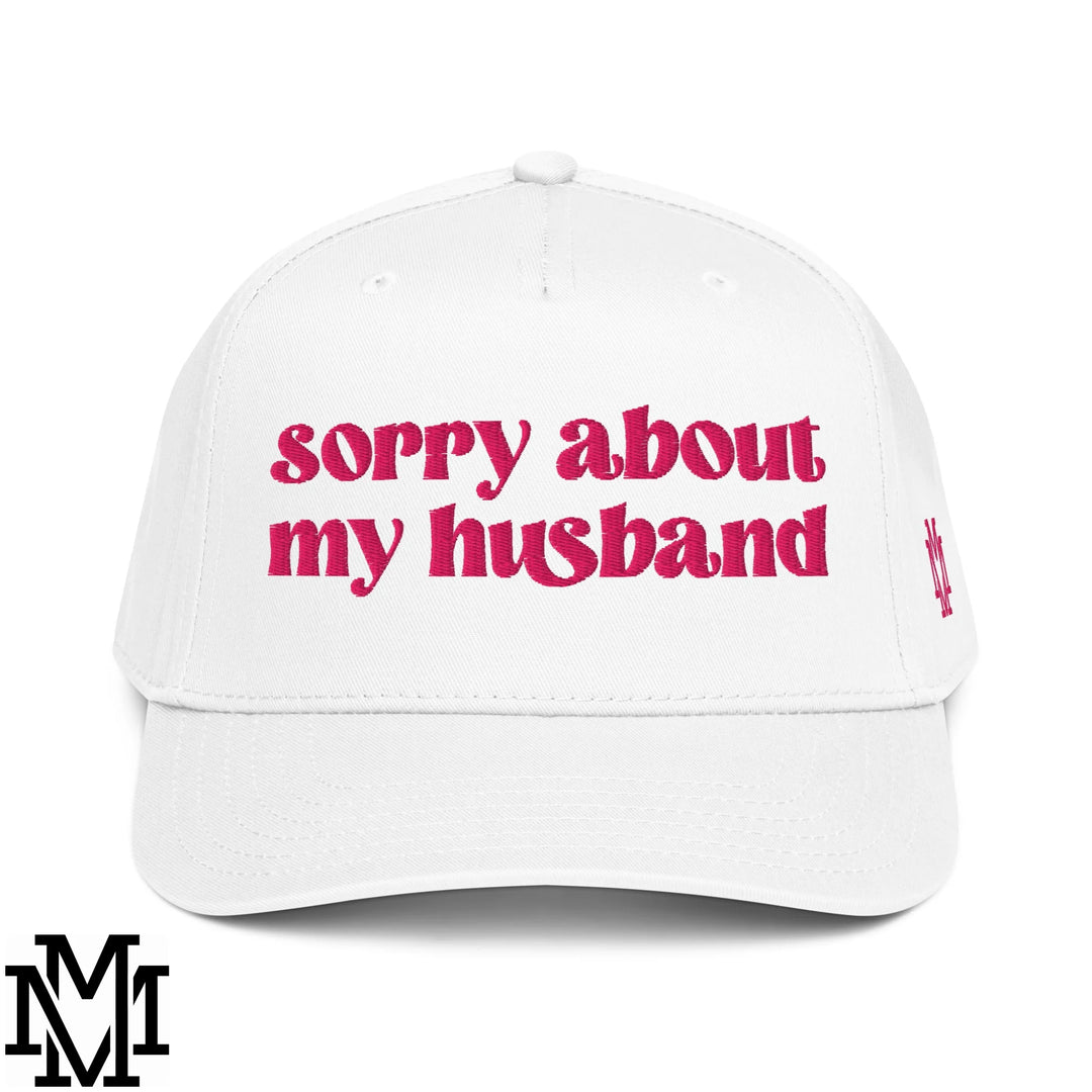 Sorry About My Husband Embroidered Baseball Snapback Hat - White
