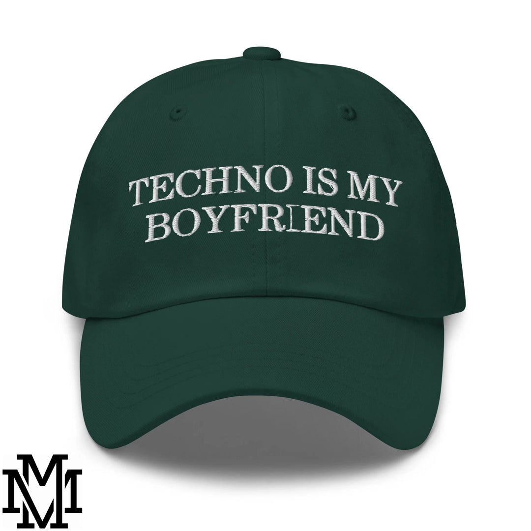 Techno is My Boyfriend Embroidered Unstructured Dad Hat - Spruce
