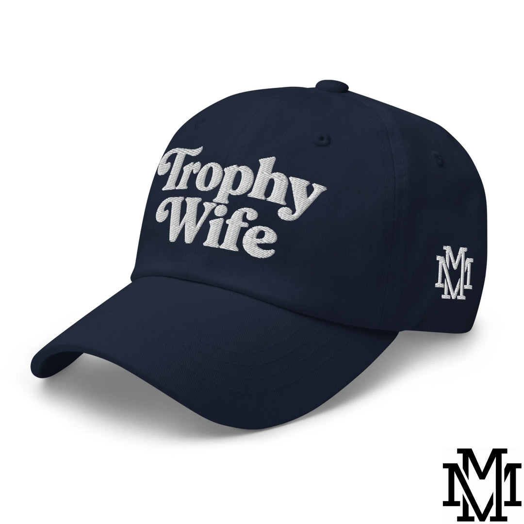 Trophy Wife Embroidered Unstructured Dad Hat - Navy