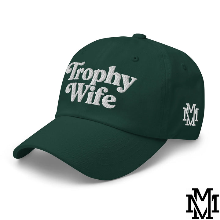 Trophy Wife Embroidered Unstructured Dad Hat - Spruce
