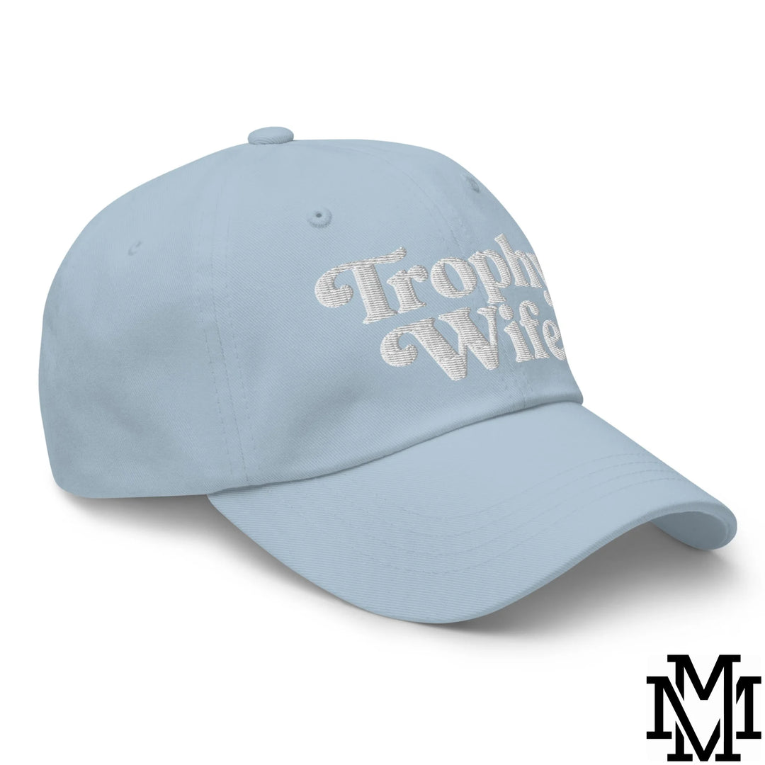 Trophy Wife Embroidered Unstructured Dad Hat - Light Blue