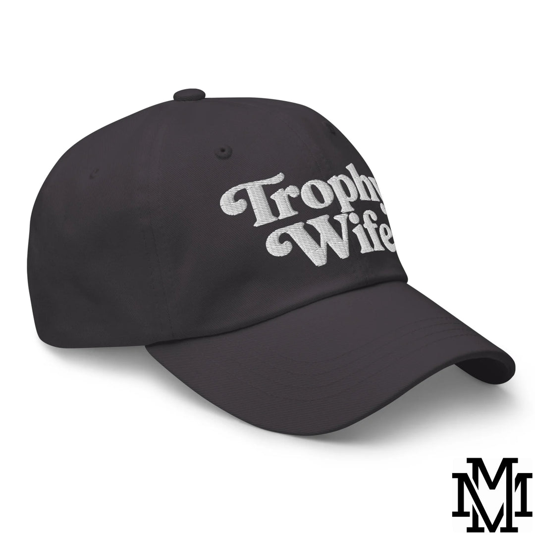 Trophy Wife Embroidered Unstructured Dad Hat - Dark Grey
