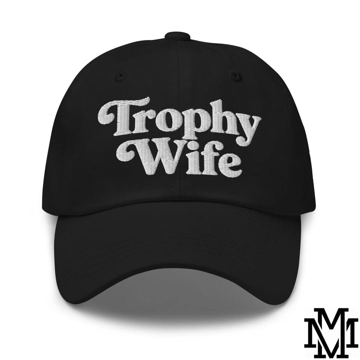 Trophy Wife Embroidered Unstructured Dad Hat - Black