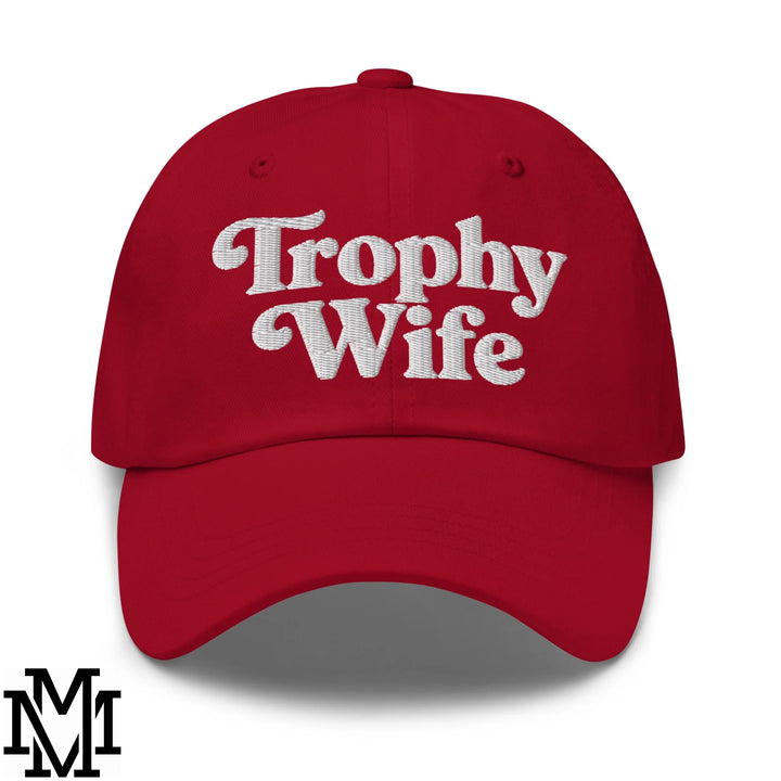 Trophy Wife Embroidered Unstructured Dad Hat - Cranberry