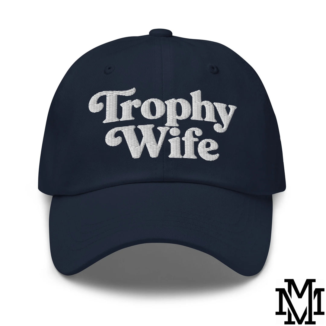 Trophy Wife Embroidered Unstructured Dad Hat - Navy