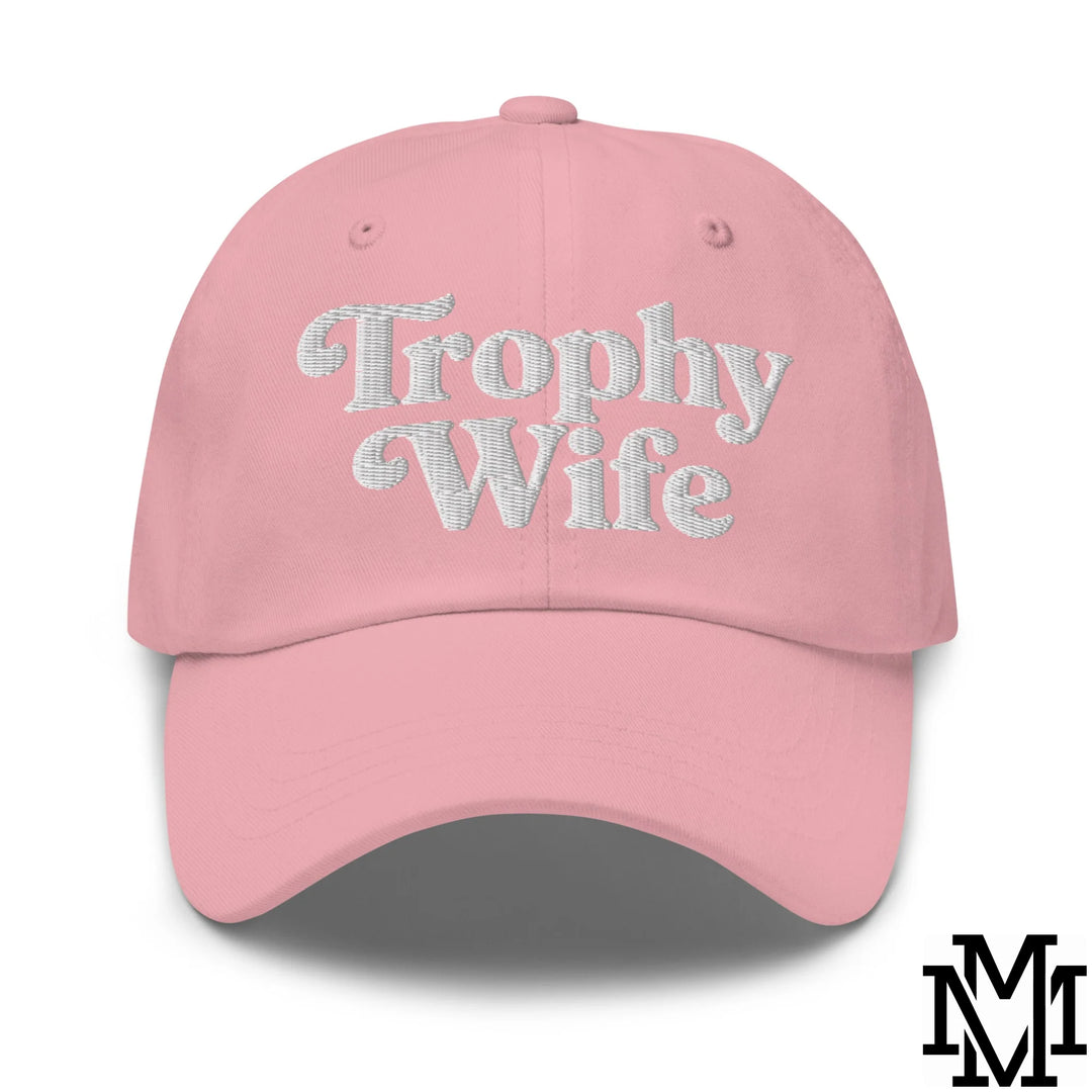 Trophy Wife Embroidered Unstructured Dad Hat - Pink