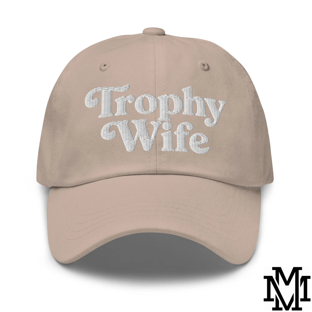 Trophy Wife Embroidered Unstructured Dad Hat - Stone