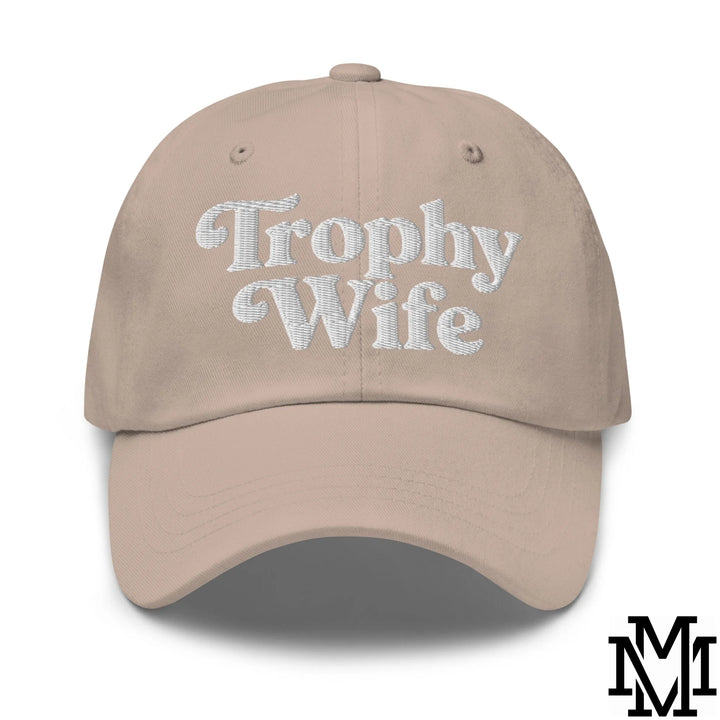 Trophy Wife Embroidered Unstructured Dad Hat - Stone