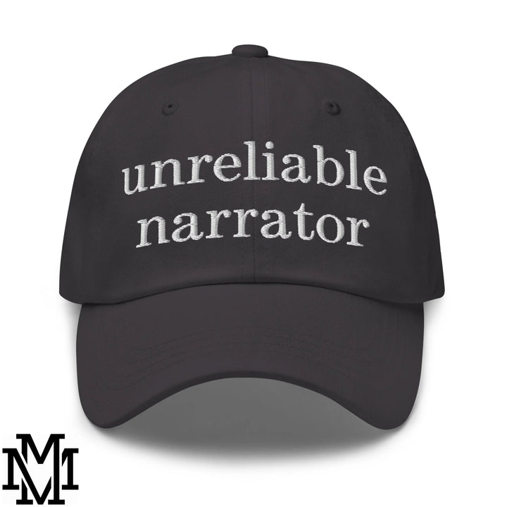 Unreliable Narrator Embroidered Unstructured Dad Hat - Dark Grey