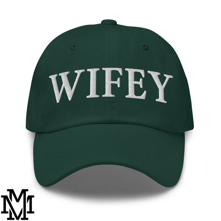 Wifey Embroidered Unstructured Dad Hat - Spruce