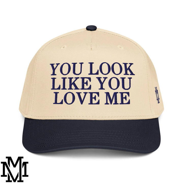 You Look Like You Love Me Embroidered Baseball Snapback Hat - Navy Natural
